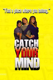 Catch Your Mind