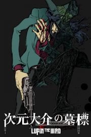 Lupin The Third: Jigen's Gravestone poster