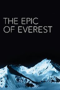 The Epic of Everest