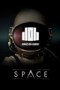 Junkies on a Budget: In Space