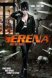 Serena and The Ratts