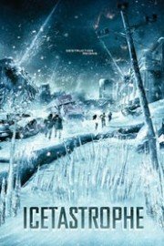 Icetastrophe poster