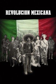 Revolucion Mexicana poster