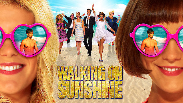 Watch Walking on Sunshine Online