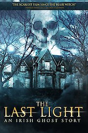 The Last Light: An Irish Ghost Story poster