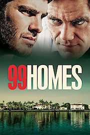 99 Homes