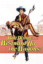 Westward Ho the Wagons! poster