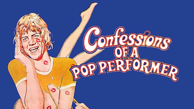 Watch Confessions of a Pop Performer Online