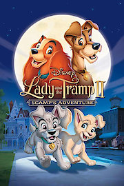 Lady And The Tramp II: Scamp's Adventure poster