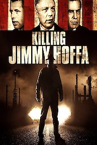 Killing Jimmy Hoffa