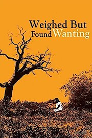 Weighed but Found Wanting poster