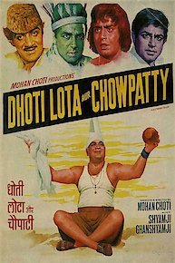 Dhoti Lota Aur Chowpatty