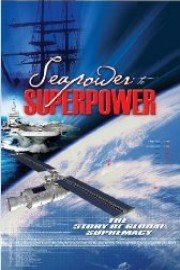 Seapower to Superpower THE STORY OF GLOBAL SUPREMACY Disc 2