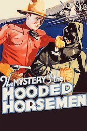 Mystery Of The Hooded Horsemen poster