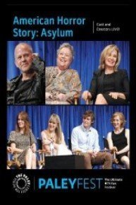 American Horror Story: Asylum: Cast and Creators Live at PALEYFEST