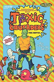 Toxic Crusaders: The Movie