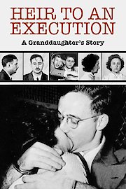 Heir To an Execution: A Granddaughter's Story