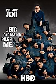 Richard Jeni: A Big Steaming Pile of Me poster