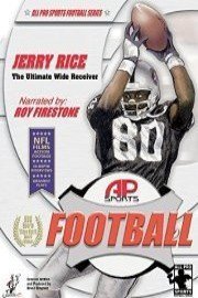 All Pro Sports Football: Jerry Rice - The Ultimate Wide Receiver poster
