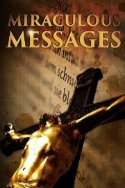 Miraculous Messages poster