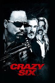 Crazy Six poster