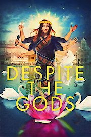 Despite The Gods poster