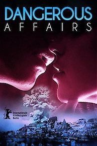 Dangerous Affairs