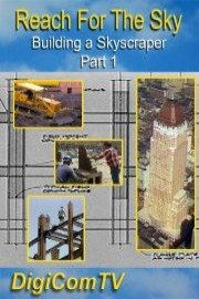 Reach For The Sky - Building a Skyscraper - Part 1
