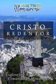 Modern Times Wonders CRISTO REDENTOR