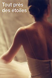 Etoiles - Dancers of the Paris Opera Ballet
