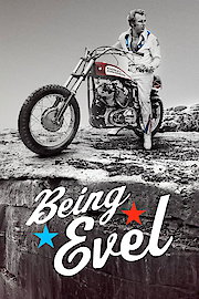 Being Evel