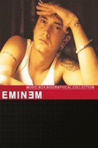 Music Box Biographical Collection: Eminem