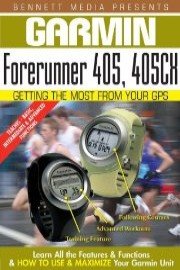 Garmin Getting the Most From Your GPS: Forerunner 405, 405CX poster