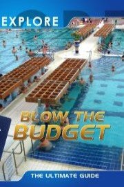 Explore Blow the Budget poster