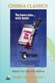 Friday the 13th: the Orphan