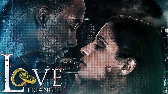 Watch Love Triangle Online