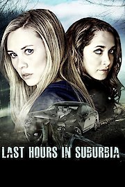 Last Hours in Suburbia poster