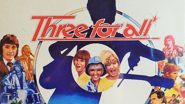 Watch Three for All Online