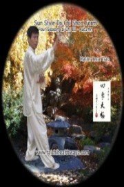 Sun Style Tai Chi Short Form: Four-Season Tai Chi III, Autumn