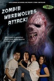 Zombie Werewolves Attack poster