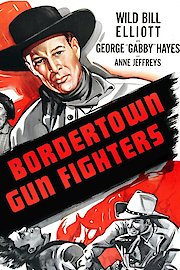 Bordertown Gun Fighters poster