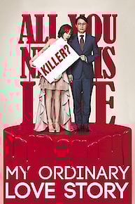 My Ordinary Love Story