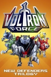 Voltron Force: New Defenders Trilogy poster