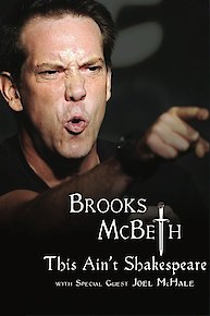 Brooks McBeth: This Ain't Shakespeare