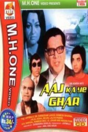 Aaj Ka Ye Ghar