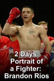 2 Days: Brandon Rios poster
