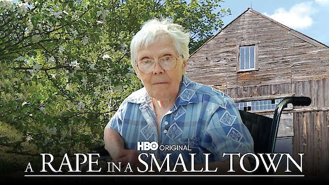 Watch Rape in a Small Town: The Florence Holway Story Online
