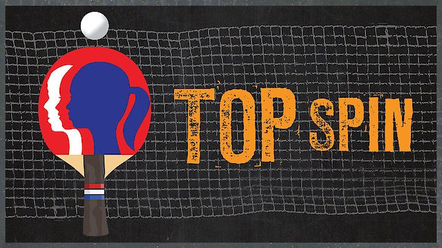 Watch Top Spin Online