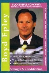Boyd Epley: Strength & Conditioning