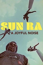 Sun Ra - Sun Ra: A Joyful Noise poster